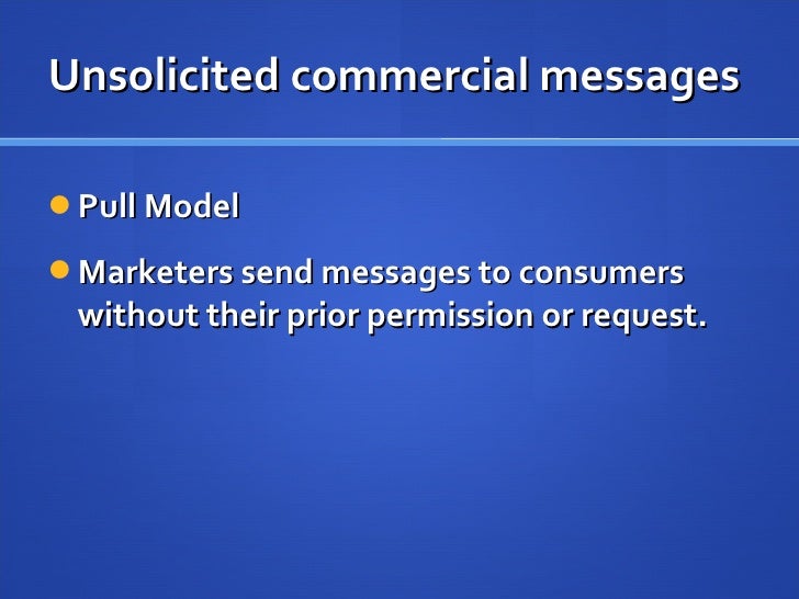 Unsolicited commercial message
