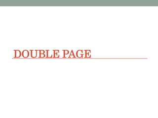 DOUBLE PAGE
 