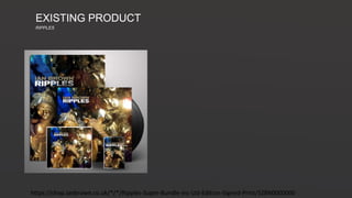 https://shop.ianbrown.co.uk/*/*/Ripples-Super-Bundle-inc-Ltd-Edition-Signed-Print/5Z8N0000000
EXISTING PRODUCT
RIPPLES
 