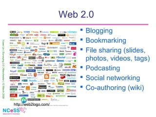 Web 2.0
                                                                                     Blogging
                   ...