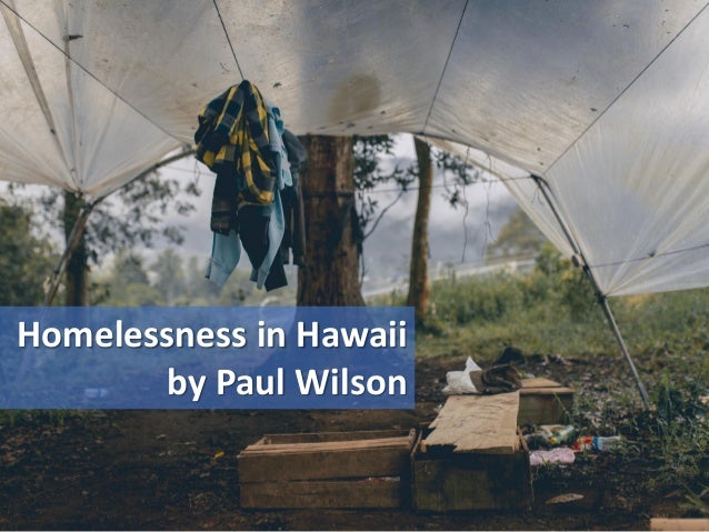Homelessness In Hawaii Homelessness In Hawaii