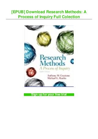 [EPUB] Download Research Methods: A
Process of Inquiry Full Colection
Sign up for your free trial
 