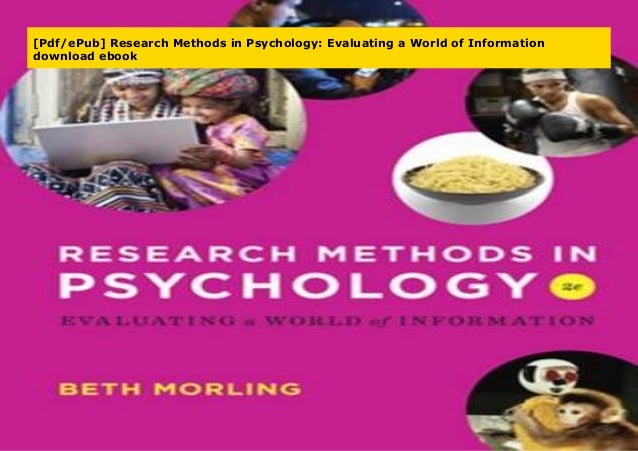 [Pdf/ePub] Research Methods in Psychology: Evaluating a World of