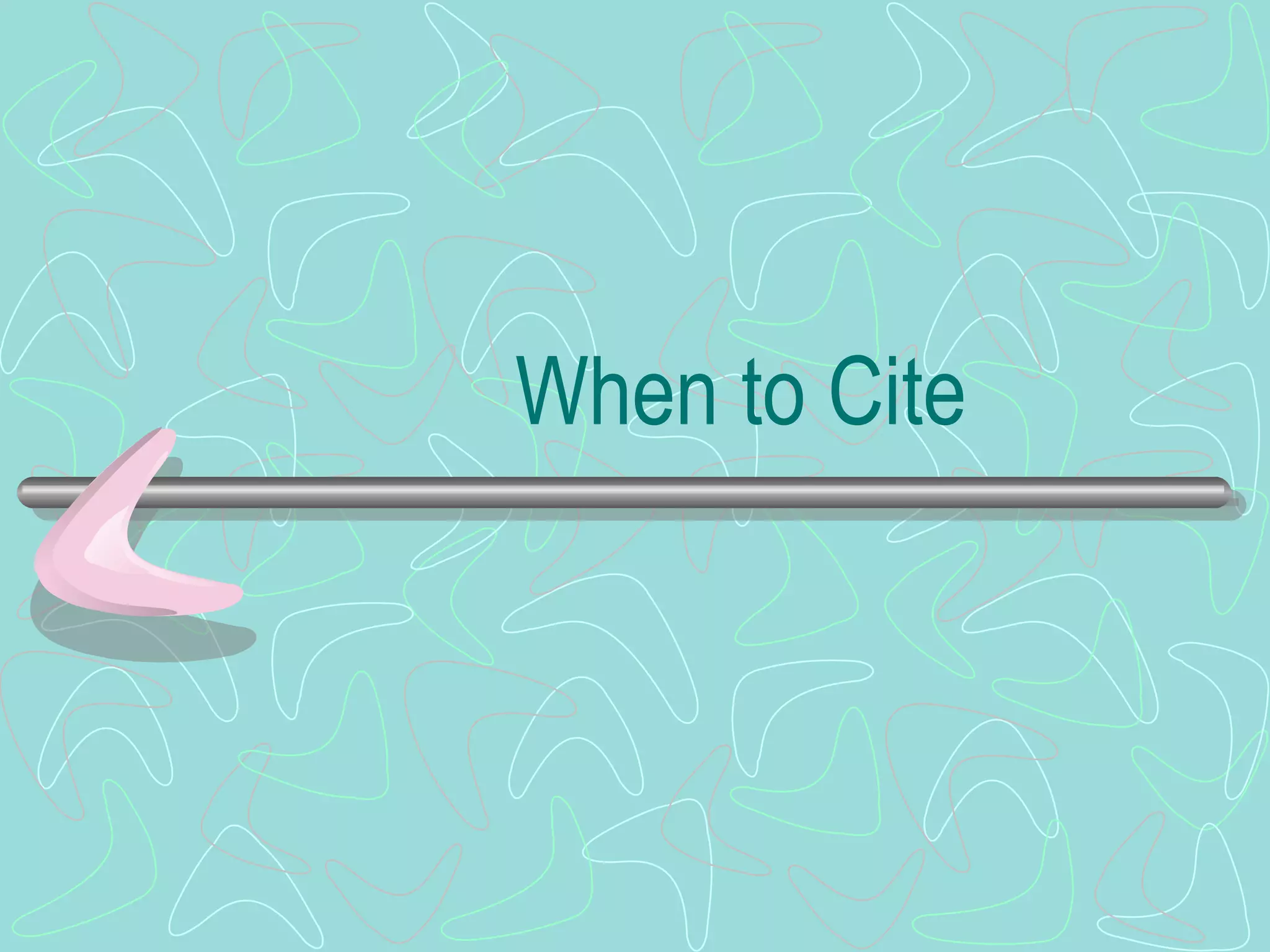 When to Cite 