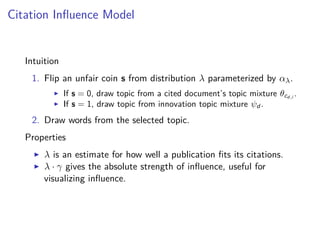 Research Summary Unsupervised Prediction Of Citation Influences Die