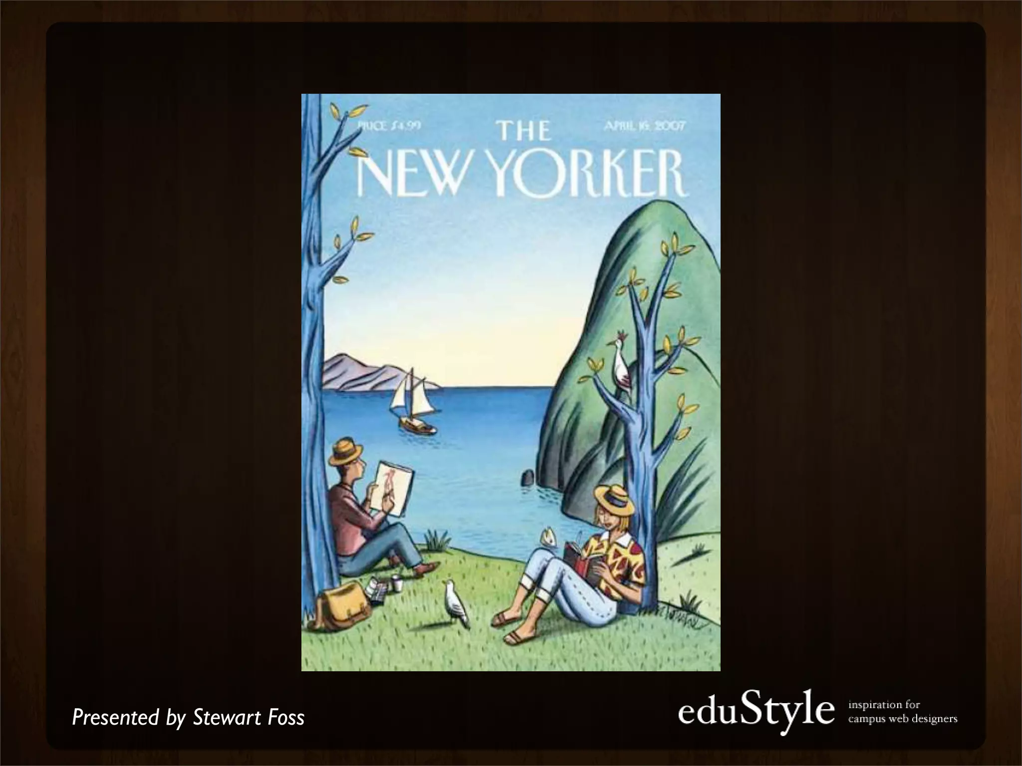 Presented by Stewart Foss
 