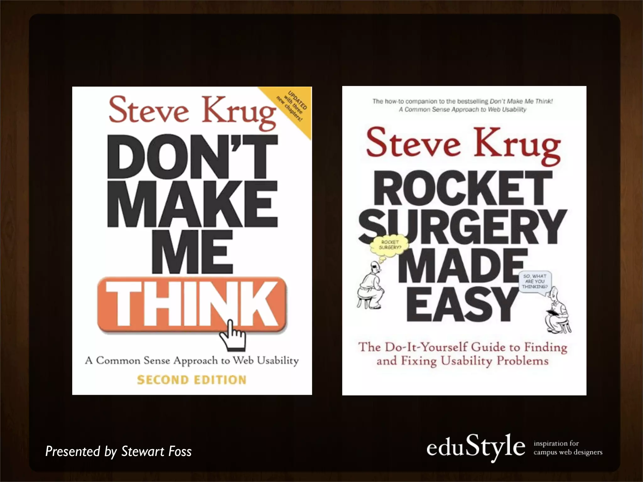 Presented by Stewart Foss
 