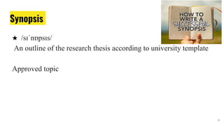 Topic Synopsis Research 06. How to write a Research Synopsis/ Proposal | PPTX
