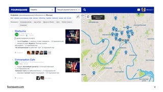 foursquare.com 4
 