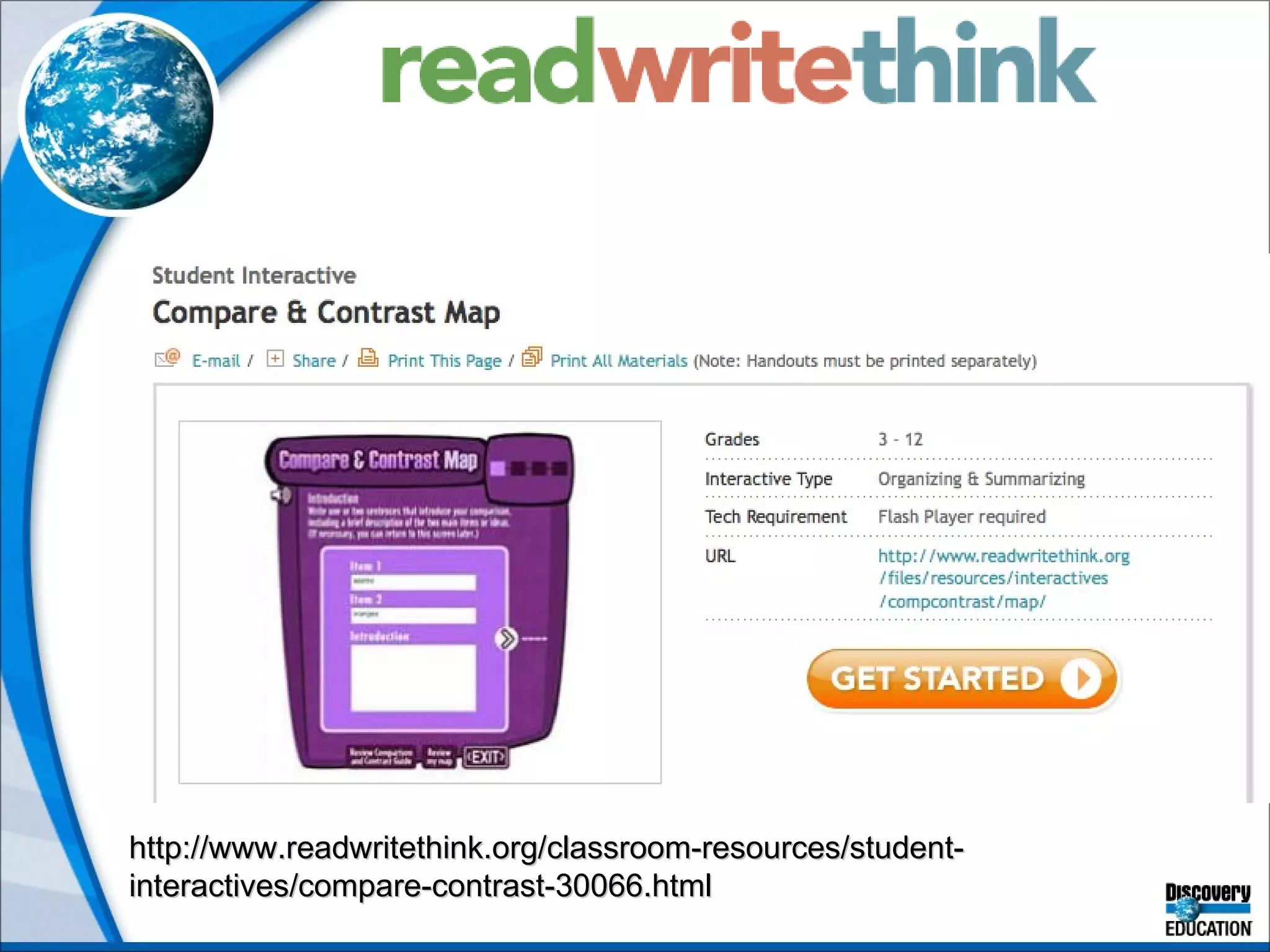 http://www.readwritethink.org/classroom-resources/student-interactives/compare-contrast-30066.html 