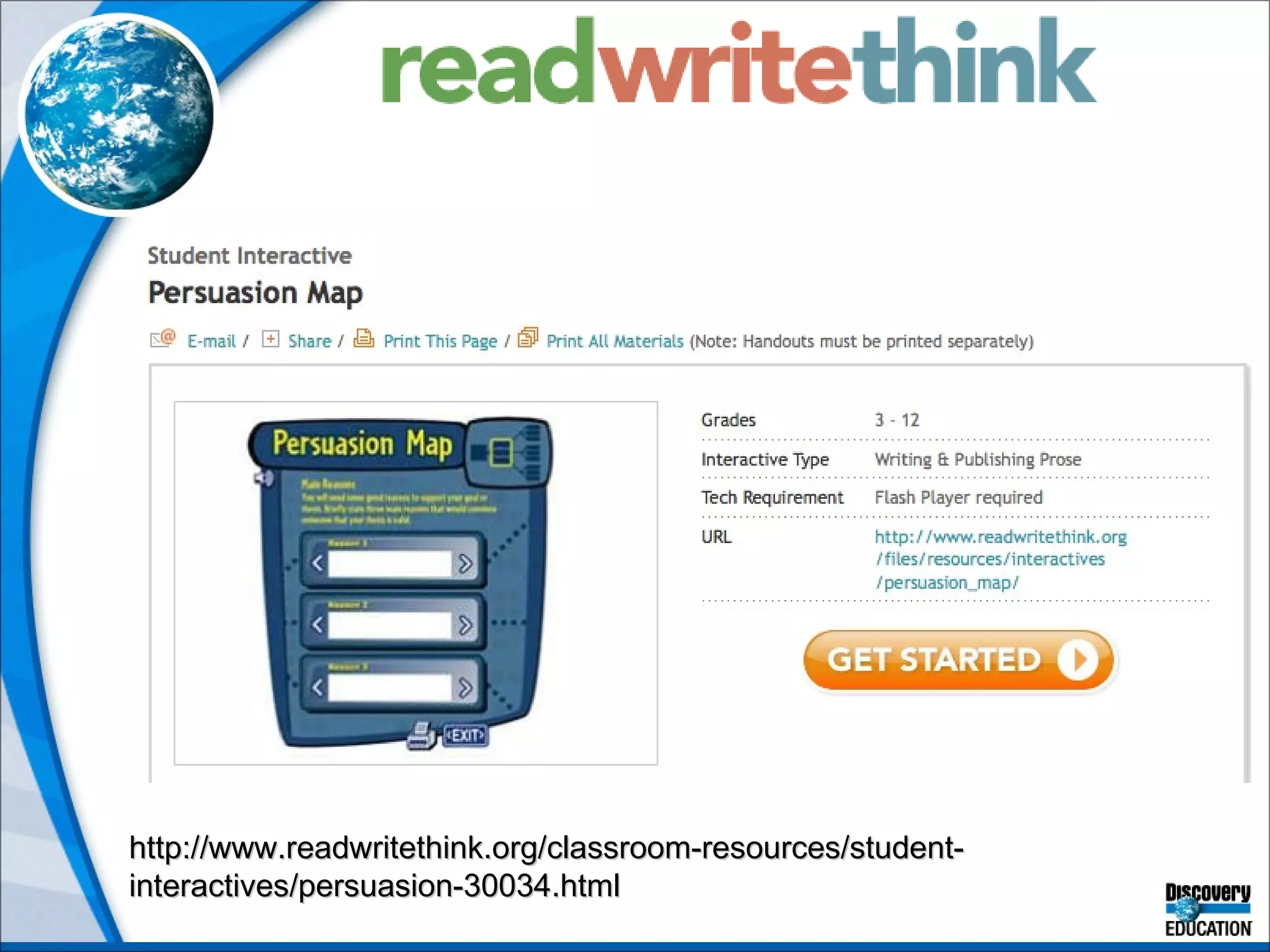 http://www.readwritethink.org/classroom-resources/student-interactives/persuasion-30034.html 