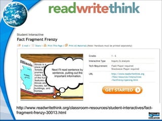 http://www.readwritethink.org/classroom-resources/student-interactives/fact-fragment-frenzy-30013.html 