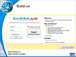 Bubbl.us http://bubbl.us/ https://bubbl.us/beta/ 