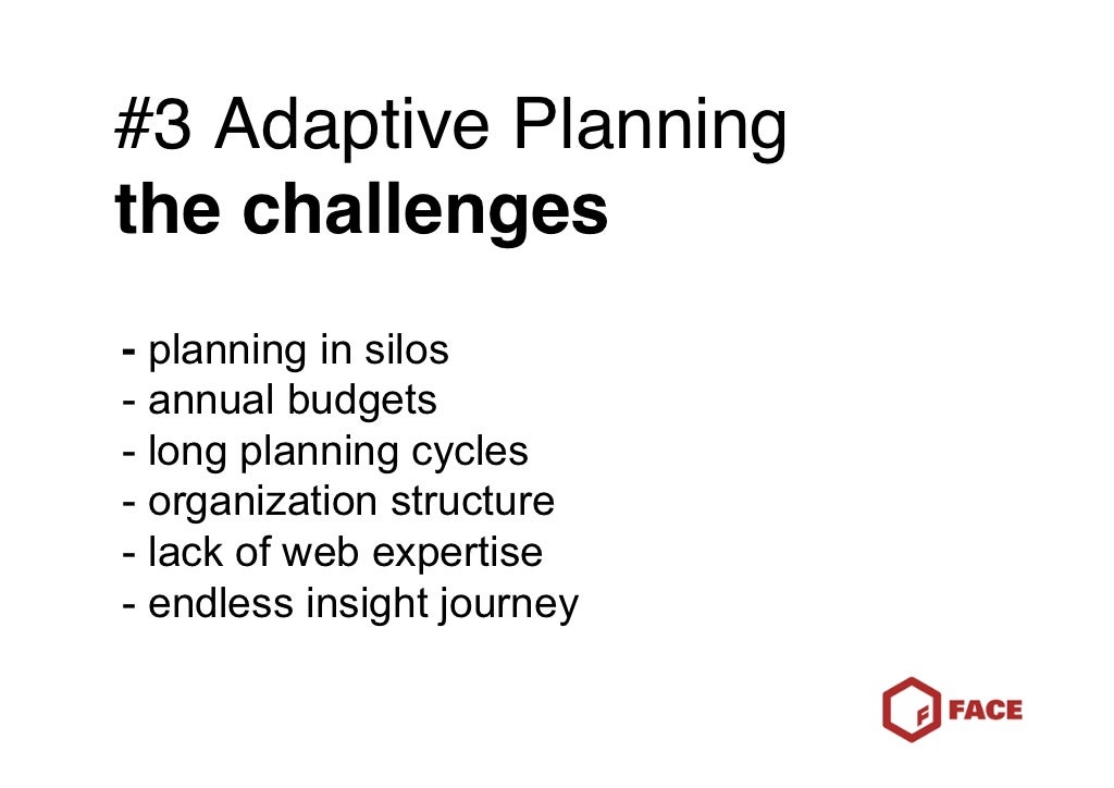 3 Adaptive Planning the challenges