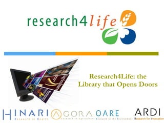 Research4Life: the
Library that Opens Doors
 