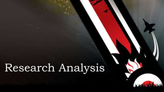 Research Analysis
 