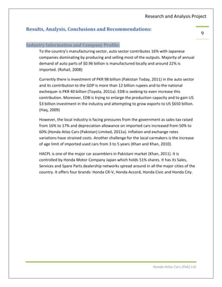 Research and Analysis Project
Honda Atlas Cars [Pak] Ltd
9
Results, Analysis, Conclusions and Recommendations:
Industry In...