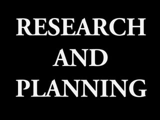 RESEARCH
  AND
PLANNING
 