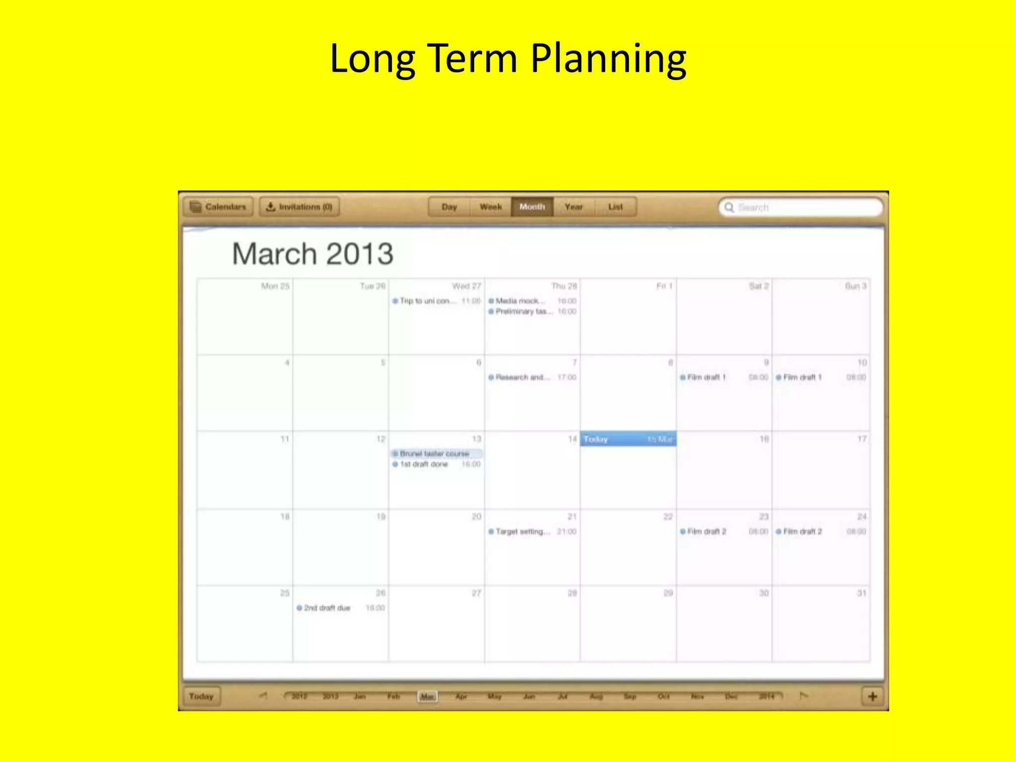 Long Term Planning
 