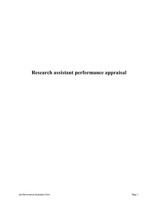 Job Performance Evaluation Form Page 1
Research assistant performance appraisal
 