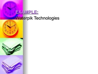 EXAMPLE: Waterpik Technologies 
