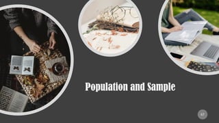 Population and Sample
67
 