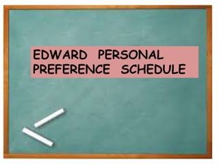 EDWARD PERSONAL
PREFERENCE SCHEDULE
 