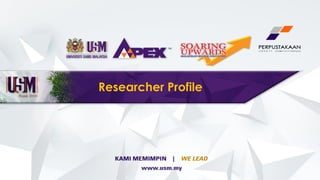 Researcher Profile
 