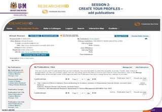 SESSION 2:
CREATE YOUR PROFILES –
add publications
05/2017: BRP/MII
 