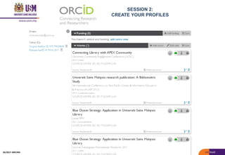 SESSION 2:
CREATE YOUR PROFILES
05/2017: BRP/MII
 