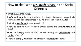 RESEARCH ETHICS IN THE SOCIAL SCIENCES [PPT FILE] .pptx