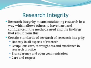 Research Ethics, Research Integrity and Research Safety.pptx