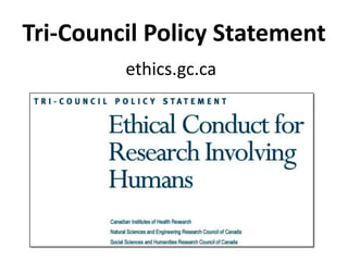 Tri-Council Policy Statementethics.gc.ca