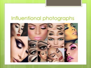 Influentional photographs 
