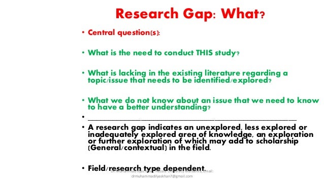 Research Gap What Why How