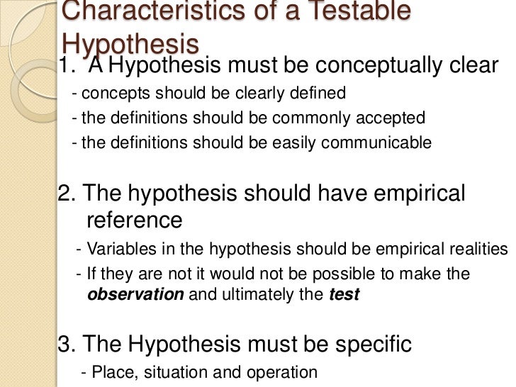 a valid hypothesis must be testable