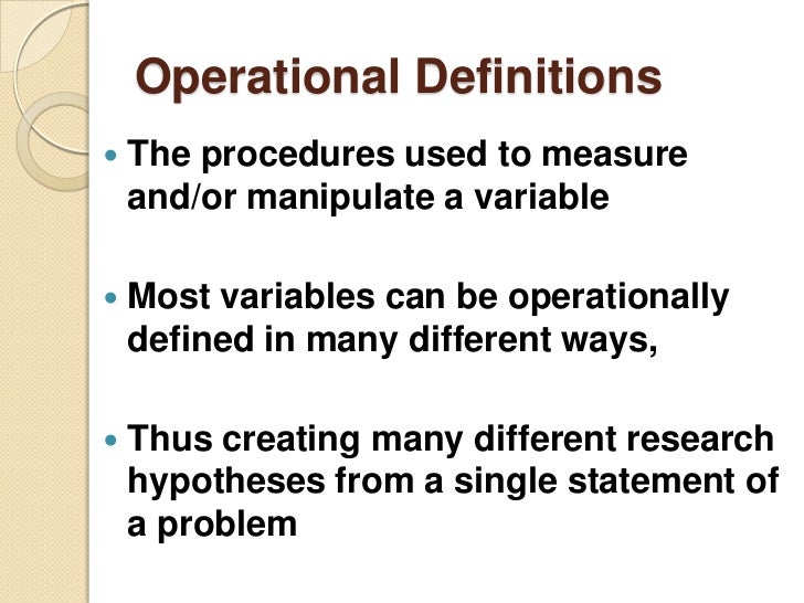 Operational Definition Of Variables In Research Examples - slideshare