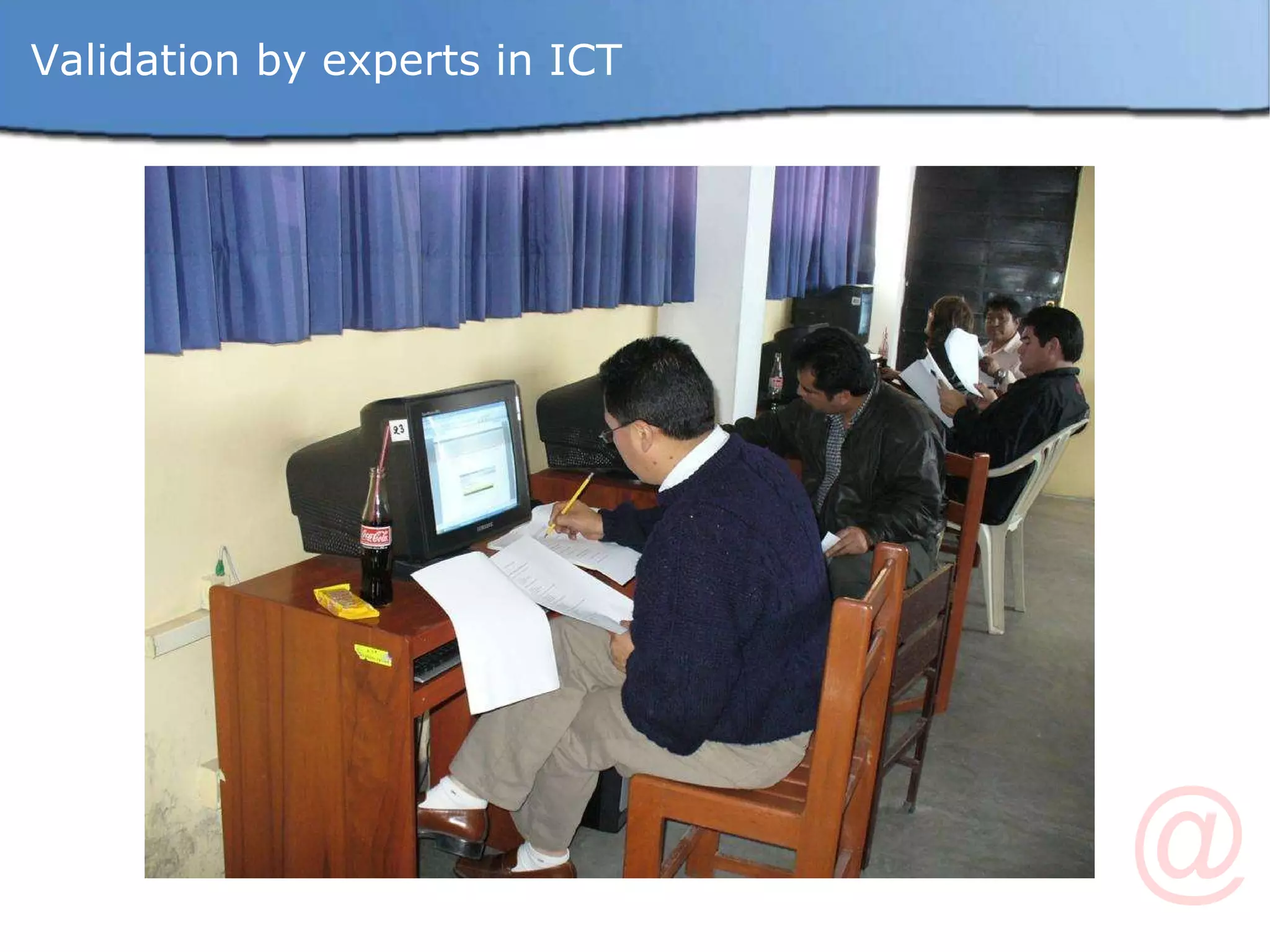 Validation by experts in ICT 