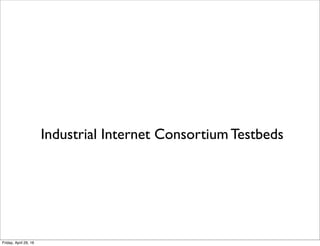 SmartSantander Testbed in Spain
From http://www.smartsantander.eu/
Tuesday, October 18, 16
 