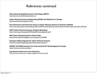 High Speed Network Testbed from IIC
From http://www.iiconsortium.org/high-speed-network.htm
The High-Speed Network Infrastructure testbed will introduce high-speed ﬁber optic lines to
support Industrial Internet initiatives.The network will transfer data at 100 gigabits per second
to support seamless machine-2-machines communications and data transfer across connected
control systems, big infrastructure products, and manufacturing plants.
The 100 gigabit capability extends to the wireless edge, allowing the testbed leaders to provide
more data and analytical results to mobile users through advanced communication techniques.
Industrial Internet Consortium founder, GE, is leading efforts by installing the networking lines at
its Global Research Center. Cisco - also a founder of the Consortium - contributed its
expertise to the project by providing the infrastructure needed to give the network its national
reach. Industrial Internet Consortium members Accenture and Bayshore Networks are
currently demonstrating the application of the High-Speed Network Infrastructure for power
generation.
Tuesday, October 18, 16
 