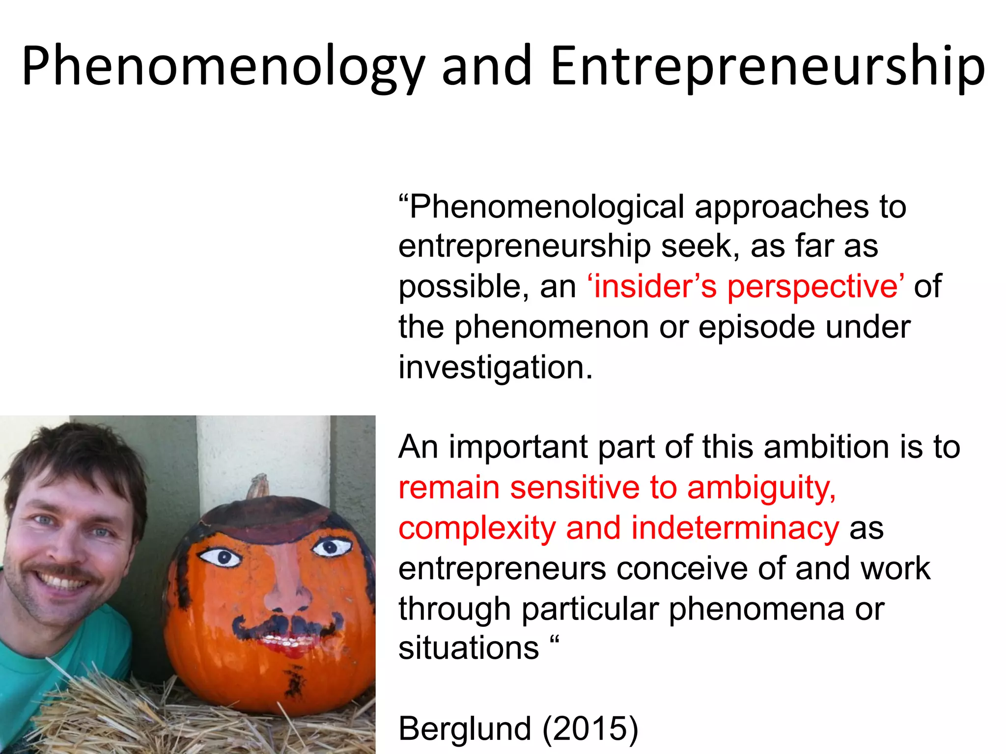 “The whole universe of science is built
upon the world as directly experienced,
and if we want to subject science itself
to rigorous scrutiny…we must begin by
reawakening the basic experience of
the world of which science is the
second-order expression.”
(Maurice Merleau-Ponty 1945, ix)
Phenomenology	
  
 