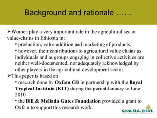 Characteristics of women’s collective action for enabling women's participation in agricultural markets: Preliminary findings from Ethiopia