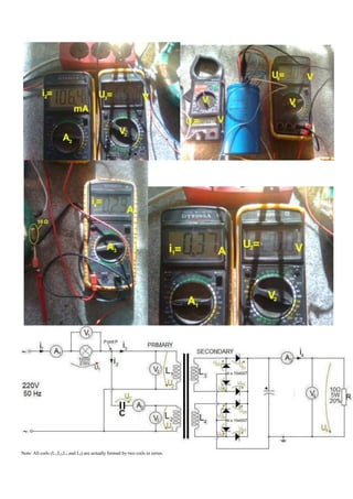 Note: All coils (L1,L2,L3 and L4) are actually formed by two coils in series.
 