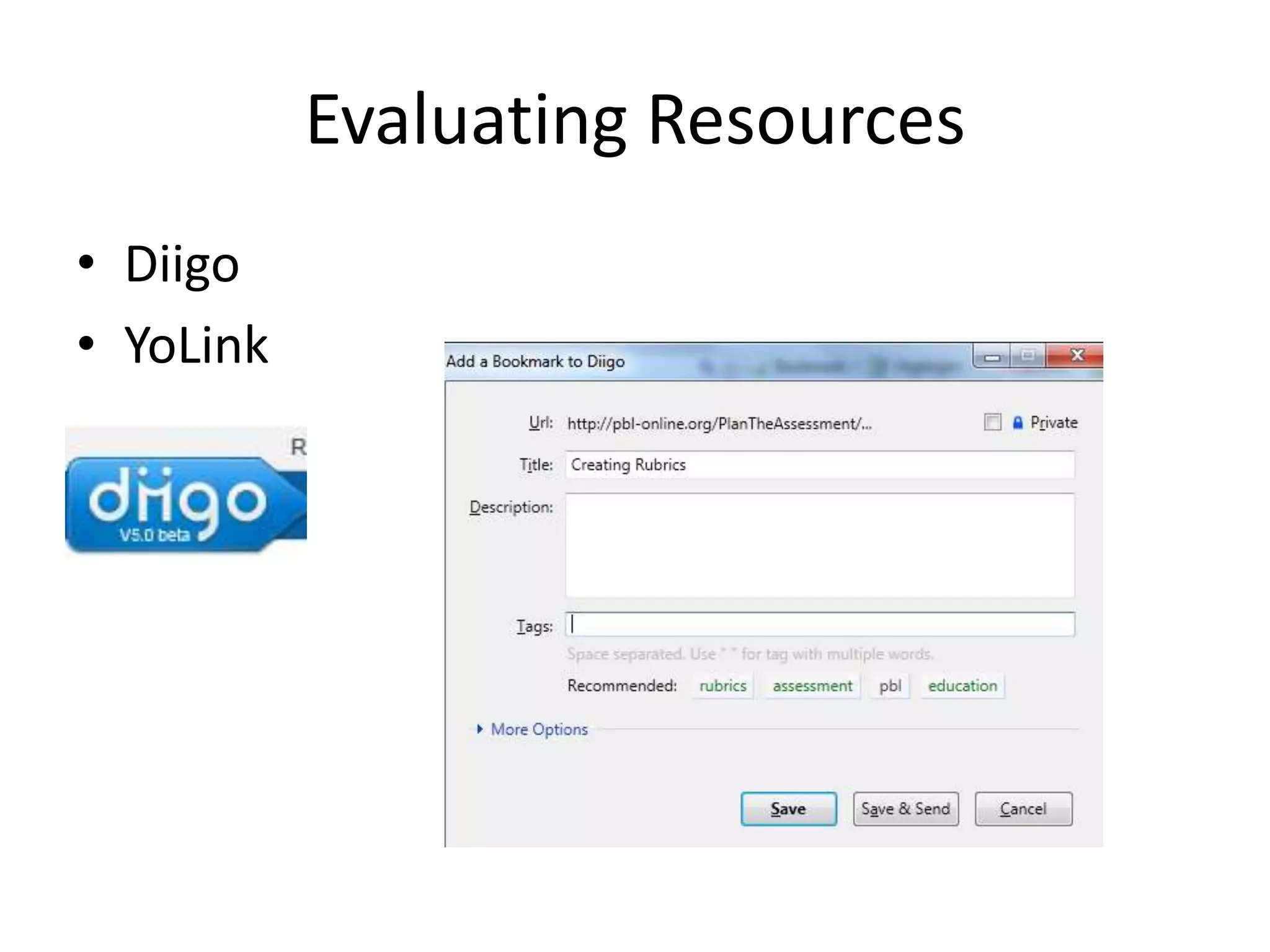 Evaluating ResourcesDiigoYoLink