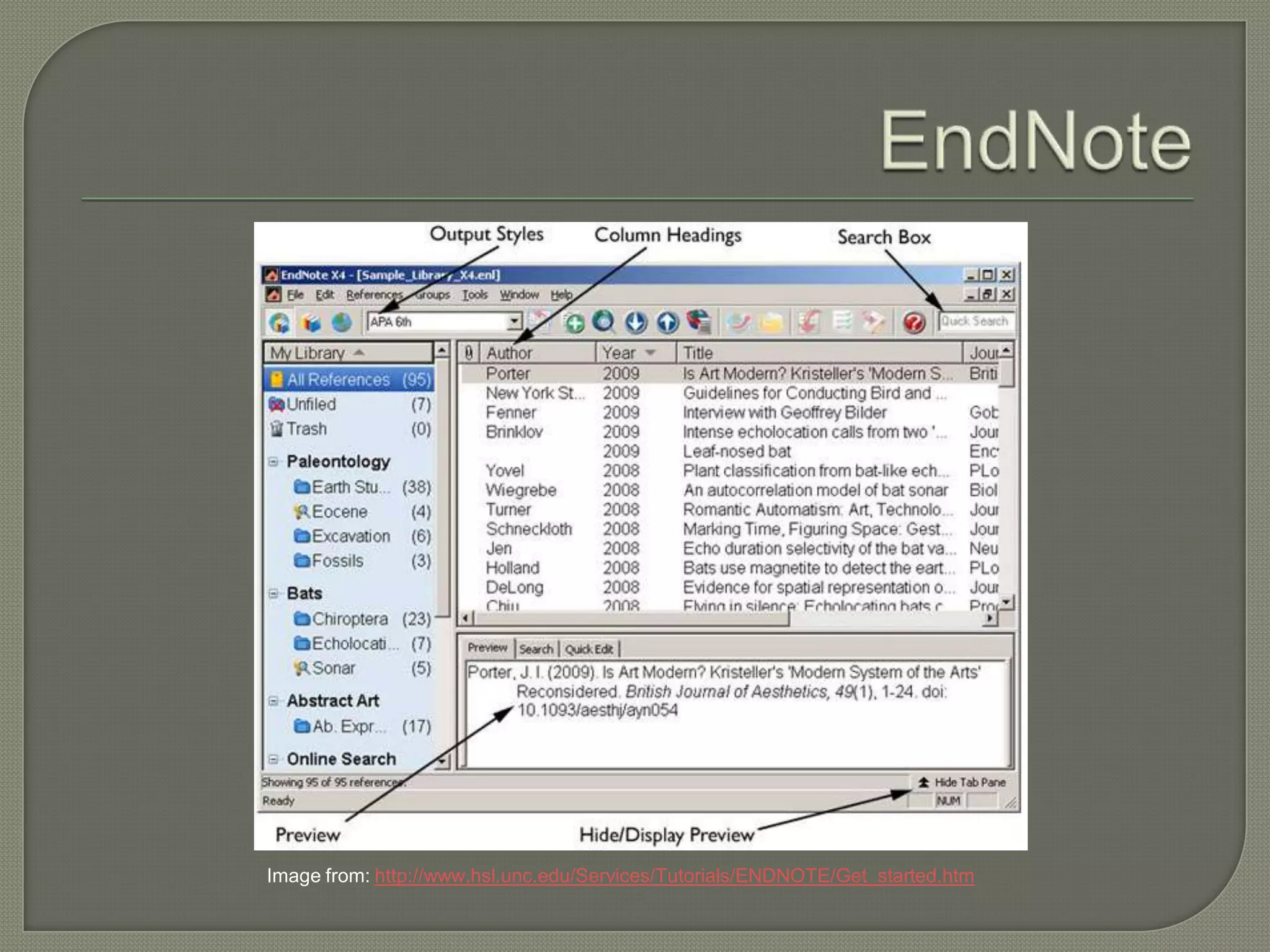 Image from: http://www.hsl.unc.edu/Services/Tutorials/ENDNOTE/Get_started.htm
 