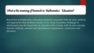 Research mathematics education new | PPTX