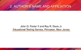 2. AUTHOR’S NAME AND AFFILIATION
 