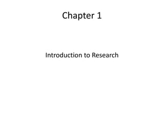 Research method chapter 1 | PPT