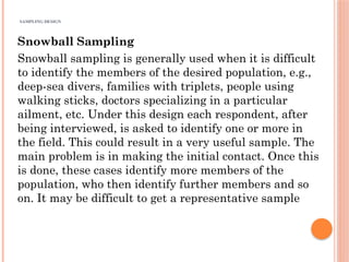 Snowball Interview Method Research Method, Methodology and Design PPT 1.pptx