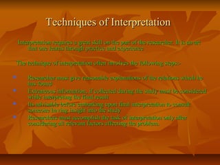 Interpretation Tips Researchmethodology 127986209986-phpapp02 | PPT